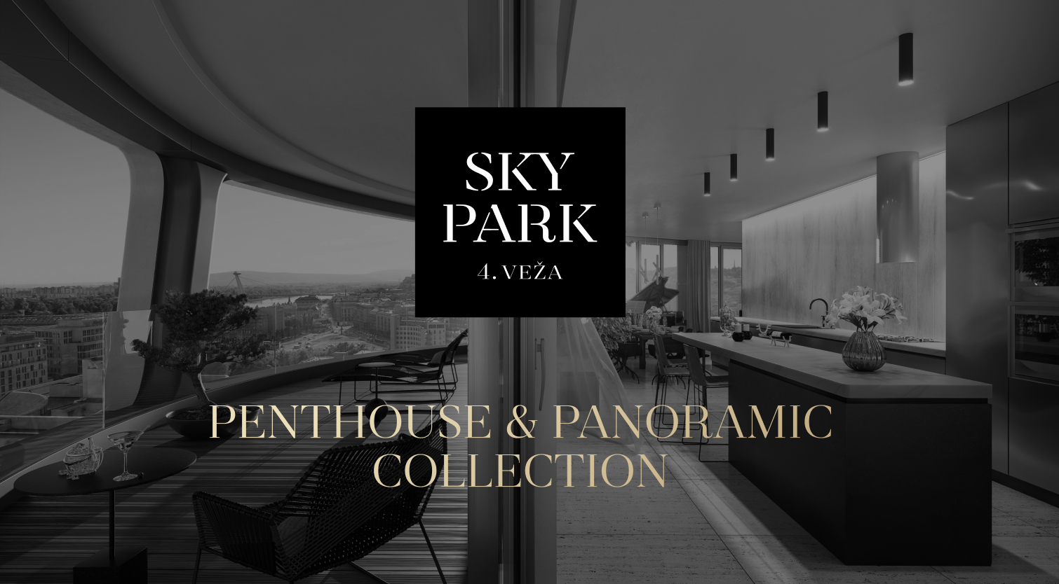 Penthouse & Panoramic Collection